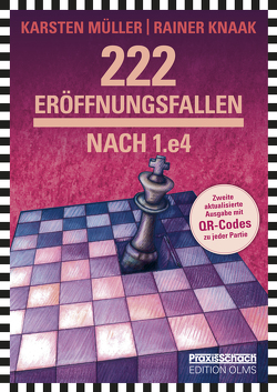 222 Eröffnungsfallen nach 1.e4 von Knaak,  Rainer, Müller,  Karsten