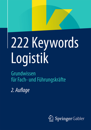 222 Keywords Logistik von Springer Fachmedien Wiesbaden