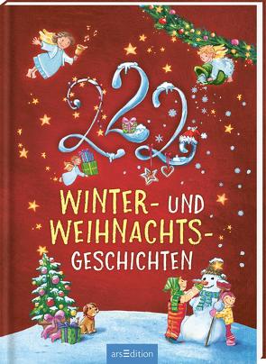 222 Winter- und Weihnachtsgeschichten von Birkenstock,  Anna Karina, Grimm,  Sandra, Volk,  Katharina E.