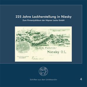 225 Jahre Lackherstellung in Niesky von Kröger,  Rüdiger, Vogt,  Peter