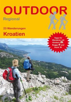 23 Wanderungen Kroatien von Barelds,  Idhuna, Barelds,  Wolfgang