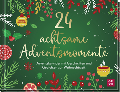 24 achtsame Adventsmomente von Groh Verlag
