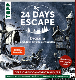 24 DAYS ESCAPE – Der Escape Room Adventskalender: Dracula und das Fest der Verfluchten. SPIEGEL Bestseller von Blankenhagen,  Jürgen, Zhang,  Yoda