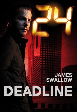 24: Deadline von Döpke,  Susanne, Swallow,  James