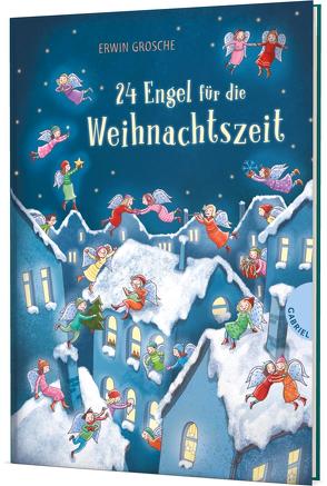 24 Engel für die Weihnachtszeit von Grosche,  Erwin, Korthues,  Barbara