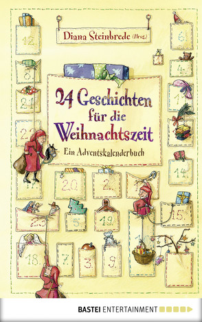 24 Geschichten für die Weihnachtszeit von Scharnberg,  Stefanie, Steinbrede,  Diana