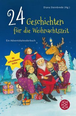 24 Geschichten für die Weihnachtszeit von Scharnberg,  Stefanie, Steinbrede,  Diana