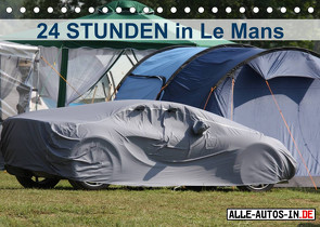 24 Stunden in Le Mans (Tischkalender 2023 DIN A5 quer) von Wolff,  Juergen