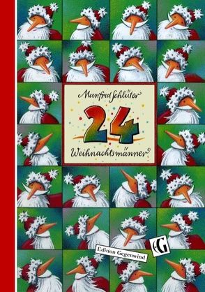 24 Weihnachtsmänner von Schlüter,  Manfred