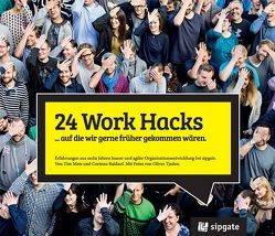 24 Work Hacks von Baldauf,  Corinna, Mois,  Tim