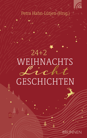 24+2 WeihnachtsLichtGeschichten von Ammann-Gebhardt,  Ilse, Becker,  Karl-Heinz, Dernelle-Fischer,  Rebecca, Eichholz,  Thea, Frey,  Albert, Gralle,  Albrecht, Hahn-Lütjen,  Petra, Heuser-Ludwig,  Ute, Jeschke,  Mathias, Jeschke,  Tanja, Malessa,  Andreas, Müller,  Titus, Näf,  Willi, Nieden,  Eckart zur, Odrich,  Andreas, Ospelkaus,  Susanne, Pithan,  Gerrit, Reinmuth,  Titus, Schröder,  Ursula, Siebald,  Manfred, Vogt,  Fabian, Warth,  Johannes, Werth,  Jürgen, Woytschak,  Kai-Uwe, Zehendner,  Christoph, Zukic,  Teresa