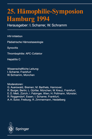25. Hämophilie-Symposium Hamburg 1994 von Scharrer,  Inge, Schramm,  Wolfgang