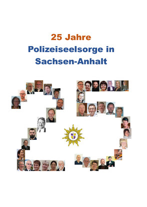 25 Jahre Polizeiseelsorge in Sachsen-Anhalt