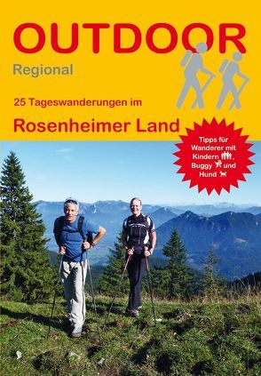 25 Tageswanderungen im Rosenheimer Land von Friedrich,  Andreas