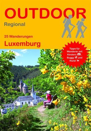 25 Wanderungen Luxemburg von Holler,  Astrid