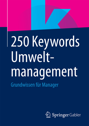 250 Keywords Umweltmanagement von Springer Fachmedien Wiesbaden