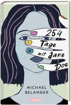 254 Tage mit Jane Doe von Belanger,  Michael, von der Weppen,  Annette