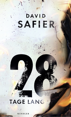 28 Tage lang von Safier,  David