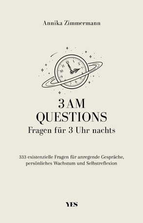 3 AM Questions – Fragen für 3 Uhr nachts von Zimmermann,  Annika