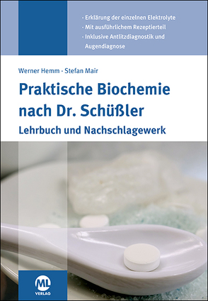 Praktische Biochemie nach Dr. Schüßler von Hemm,  Werner, Mair,  Stefan