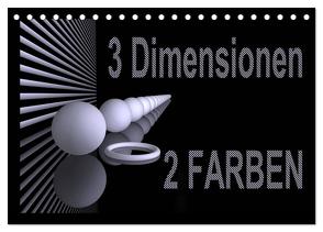 3 Dimensionen – 2 Farben (Tischkalender 2024 DIN A5 quer), CALVENDO Monatskalender von IssaBild,  IssaBild