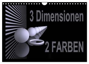 3 Dimensionen – 2 Farben (Wandkalender 2024 DIN A4 quer), CALVENDO Monatskalender von IssaBild,  IssaBild