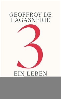 3 – Ein Leben außerhalb von Hemminger,  Andrea, Lagasnerie,  Geoffroy de