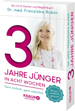 3 Jahre jünger in acht Wochen von Rubin,  Franziska