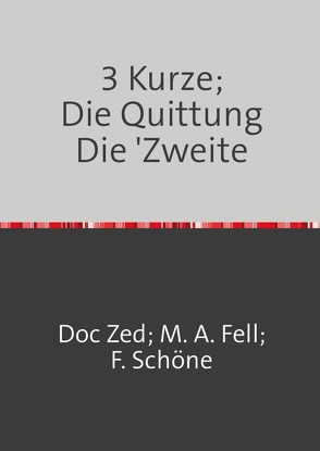 3 Kurze; Die Quittung von Klinger-Zänker (A.C. , US),  Dr.phil.h.c. Christoph