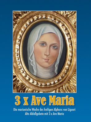 3 x Ave Maria von Müller,  Alfons