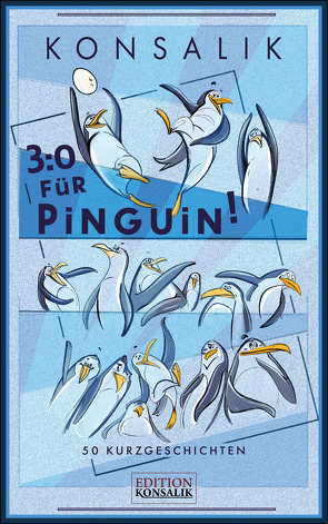 3:0 Für Pinguin! von Konsalik,  Heinz G.
