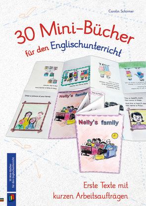 30 Mini-Bücher für den Englischunterricht von Schirmer,  Carolin