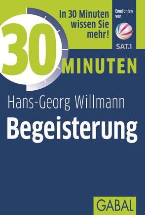 30 Minuten Begeisterung von Willmann,  Hans-Georg
