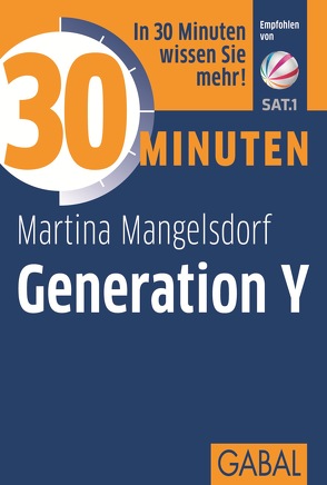 30 Minuten Generation Y von Mangelsdorf,  Martina