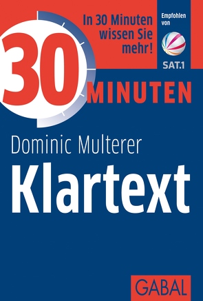 30 Minuten Klartext von Multerer,  Dominic