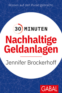 30 Minuten Nachhaltige Geldanlagen von Brockerhoff,  Jennifer