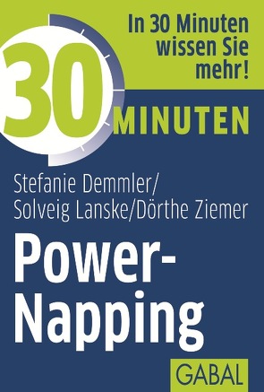 30 Minuten Power-Napping von Demmler,  Stefanie, Lanske,  Solveig, Ziemer,  Dörthe