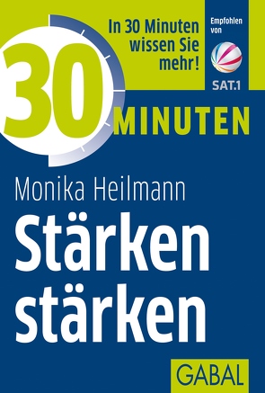 30 Minuten Stärken stärken von Heilmann,  Monika