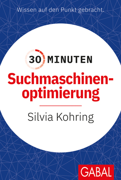 30 Minuten Suchmaschinenoptimierung von Kohring,  Silvia