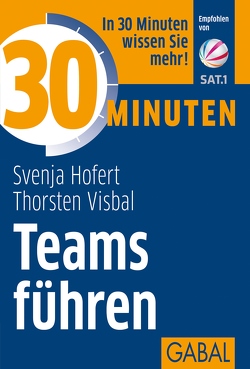 30 Minuten Teams führen von Hofert,  Svenja, Visbal,  Thorsten