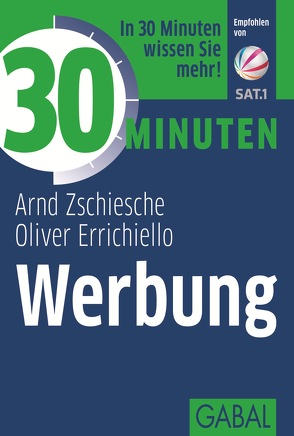 30 Minuten Werbung von Errichiello,  Oliver, Zschiesche,  Arnd