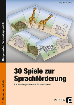 30 Spiele zur Sprachförderung von Holler-Zittlau,  Inge