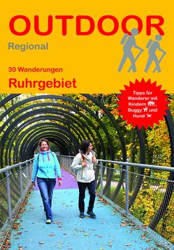 20 Wanderungen Ruhrgebiet von Peters,  Ulrike Katrin, Raab,  Karsten-Thilo