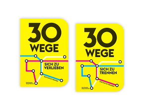 30 Wege sich zu verlieben und sich zu trennen von Delevaux,  Margot, Kindelan,  Felix