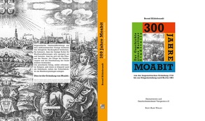 300 Jahre Moabit von Hildebrandt,  Bernd