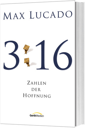 3:16 – Zahlen der Hoffnung von Lucado,  Max