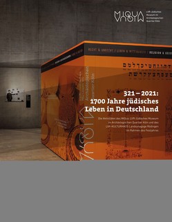 321-2021: 1700 Jahren jüdisches Leben in Deutschland
