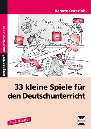 33 kleine Spiele für den Deutschunterricht von Osterloh,  Renate
