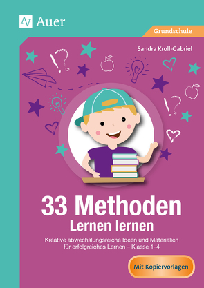 33 Methoden Lernen lernen von Kroll-Gabriel,  Sandra
