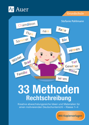 33 Methoden Rechtschreibung von Pohlmann,  Stefanie